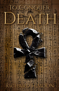 To Conquer Death - Richard H. Moon