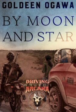 By Moon and Star - Goldeen Ogawa - Driving Arcana